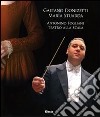 Gaetano Donizetti. Maria Stuarda. Antonino Fogliani. Teatro alla Scala. Con 2 CD Audio. Con DVD-ROM libro
