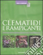 Clematidi e rampicanti