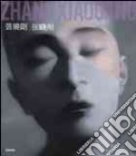 Zhang Xiaogang. Ediz. italiana e inglese libro