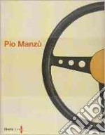 Pio Manzù. Ediz. italiana e inglese libro