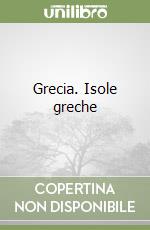 Grecia. Isole greche