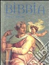 Bibbia. Storie e immagini. Ediz. illustrata libro