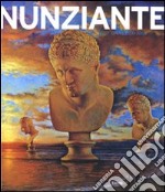 Nunziante. Opere 2000-2008. Ediz. italiana e inglese libro