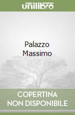 Palazzo Massimo libro