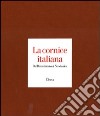 La cornice italiana. Dal Rinascimento al Neoclassico libro di Colle Enrico Zambrano Patrizia Sabatelli F. (cur.)