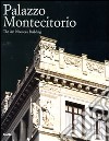 Palazzo Montecitorio. The Art Nouveau Building. Ediz. illustrata libro