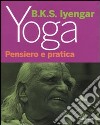 Yoga. Pensiero e pratica libro