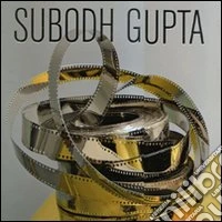 Subodh Gupta. Ediz. inglese