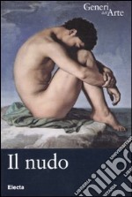 Il nudo. Ediz. illustrata