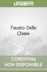 Fausto Delle Chiaie libro