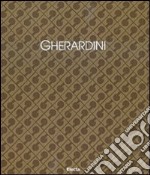 Gherardini. Ediz. italiana e inglese