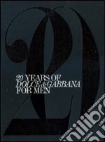 20 years of Dolce&Gabbana For Men libro