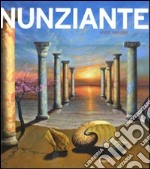 Nunziante. Opere 1995-2010. Ediz. italiana e inglese libro