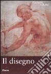 Il disegno. Ediz. illustrata libro