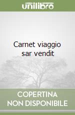 Carnet viaggio sar vendit libro