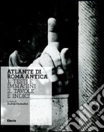 Atlante di Roma antica. Ediz. illustrata libro