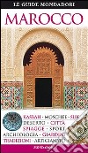 Marocco. Ediz. illustrata libro