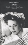 A Clara. Tutte le lettere a Clara Petacci. 1943-1945 libro