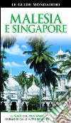 Malesia e Singapore libro