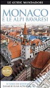 Monaco e le Alpi bavaresi libro