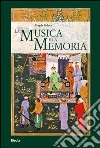 La musica e la memoria libro