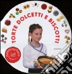 Mamma oggi cucino io! Torte, dolcetti e biscotti libro