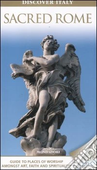 Roma sacra. Ediz. inglese libro