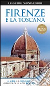 Firenze e la Toscana libro di Catling C. (cur.)