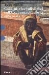 Guida ai principali dipinti nell'Accademia di Belle Arti di Venezia libro di Ruskin John Tucker P. (cur.)