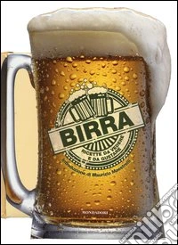 Birra. Ricette da vedere e da gustare