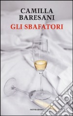 Gli sbafatori libro