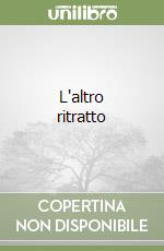 L'altro ritratto