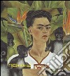 Frida Kahlo. Catalogo della mostra (Roma, 20 marzo-31 agosto 2014) ). Ediz. illustrata libro