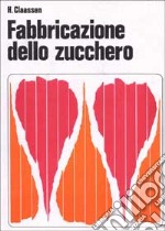 Fabbricazione dello zucchero libro