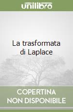 La trasformata di Laplace libro