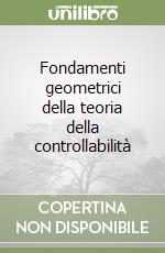 Fondamenti geometrici della teoria della controllabilità libro