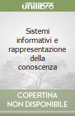 Sistemi informativi e rappresentazione della conoscenza libro