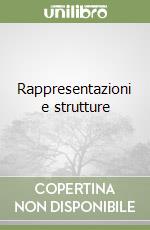 Rappresentazioni e strutture libro