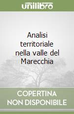 Analisi territoriale nella valle del Marecchia libro