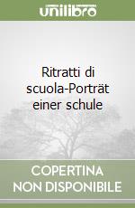 Ritratti di scuola-Porträt einer schule