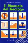 Il manuale del geologo libro