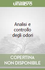 Analisi e controllo degli odori libro