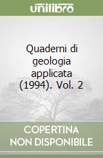 Quaderni di geologia applicata (1994). Vol. 2 libro