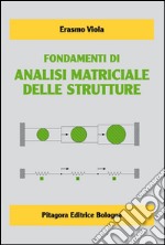 Fondamenti di analisi matriciale delle strutture libro