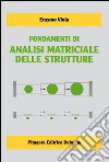 Fondamenti di analisi matriciale delle strutture libro