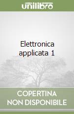 Elettronica applicata 1 libro