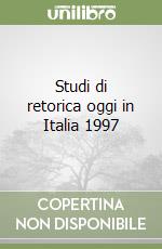 Studi di retorica oggi in Italia 1997 libro