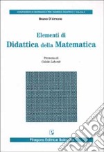 Elementi di didattica della matematica libro