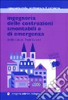 Ingegneria delle costruzioni smontabili e di emergenza libro