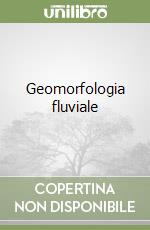 Geomorfologia fluviale